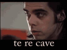 te re cave the re cave talking