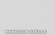 Rebecca Ozelle GIF - Rebecca Ozelle GIFs