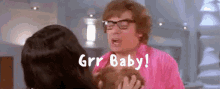 Austin Powers Grr GIF - Austin Powers Grr Baby GIFs