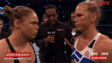 Face To Face Ronda Rousey GIF - Face To Face Ronda Rousey Holly Holm GIFs