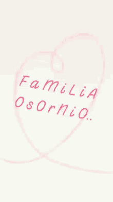 familia familia osornio osornio family heart love