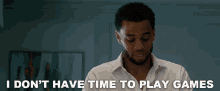 I Dont Have Time To Play Games Michael Ealy GIF - I Dont Have Time To Play Games Michael Ealy Fatale GIFs