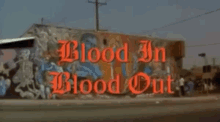 Blood In Blood Out GIF - Blood In Blood Out GIFs