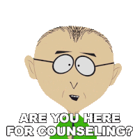 Are You Here For Counseling Mr Mackey Sticker - Are You Here For Counseling Mr Mackey South Park Stickers