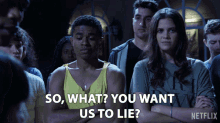 So What You Want Us To Lie GIF - So What You Want Us To Lie Ariel Mortman GIFs