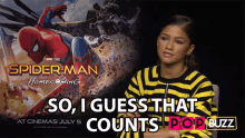 so i guess it counts zendaya pop buzz guess it counts probably