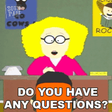 Do You Have Any Questions Principal Victoria GIF - Do You Have Any Questions Principal Victoria South Park GIFs