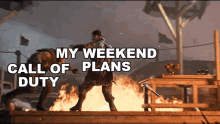 Call Of Duty Vs My Weekend Plans Call Of Duty Vanguard GIF - Call Of Duty Vs My Weekend Plans Call Of Duty Vanguard There Goes My Weekend GIFs