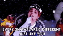 Every Snowflake'S Different, Just Like You. GIF - Just Like You Every Snowflakes Different Snowflake GIFs