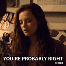 Youre Probably Right Youre Right GIF - Youre Probably Right Youre Right Admit GIFs
