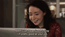 I Was Just Thinking Im Pretty Good At Your Job Marissa Gold GIF - I Was Just Thinking Im Pretty Good At Your Job Marissa Gold Jay Dipersia GIFs