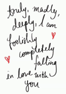 truly madly deeply falling in