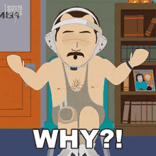 Why Mr Conners GIF - Why Mr Conners South Park GIFs