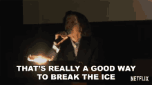 Thats A Really Good Way To Break The Ice Pretend Its A City GIF - Thats A Really Good Way To Break The Ice Pretend Its A City Ice Breaker GIFs