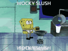 Spongebob Slush GIF - Spongebob Slush Wocky GIFs