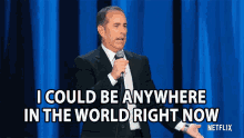 I Could Be Anywhere In The World Right Now Jerry Seinfeld GIF - I Could Be Anywhere In The World Right Now Jerry Seinfeld 23hours To Kill GIFs