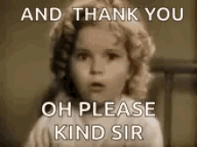 Oh Please Kind Sir Shirley Temple GIF - Oh Please Kind Sir Shirley Temple Begging GIFs
