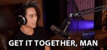 Get It Together Man Anthony Kongphan GIF - Get It Together Man Anthony Kongphan Pull Yourself Together GIFs