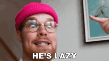 Hes Lazy Gregory Brown GIF - Hes Lazy Gregory Brown Asapscience GIFs