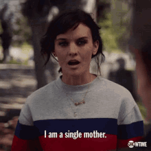I Am A Single Mother. GIF - Single Mom Single Single Mother GIFs