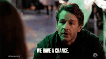 We Have A Chance Ben Stone GIF - We Have A Chance Ben Stone Manifest GIFs