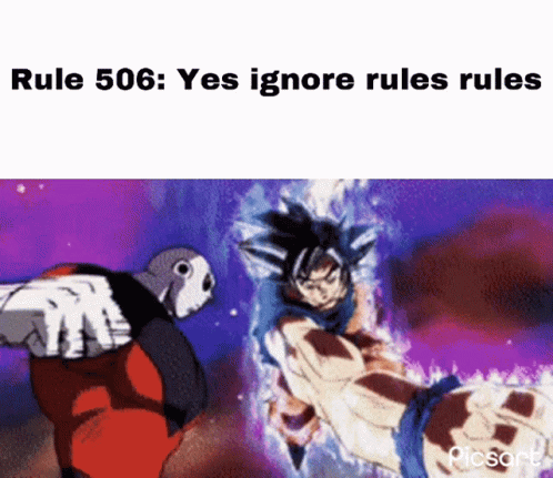 Rule506 Dbz GIF - Rule506 Dbz Rule506yes Ignore Rules Rules GIFs