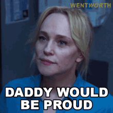 Daddy Would Be Proud Marie Winter GIF - Daddy Would Be Proud Marie Winter Wentworth GIFs