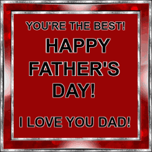 happy fathers day love you i love you dad red shiny