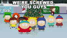 Were Screwed You Guys Eric Cartman GIF - Were Screwed You Guys Eric Cartman South Park GIFs