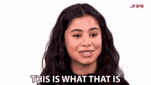 This Is What That Is Tess Romero GIF - This Is What That Is Tess Romero Elena Canero Reed GIFs
