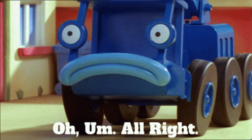 Bob The Builder Lofty GIF - Bob The Builder Lofty Oh Um All Right GIFs