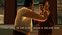 gta grand theft auto gta lcs gta one liners i think i prefer the cash to being bounced on your knee amigo