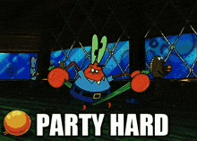 I Was Just Listening To The Song And Started Google Image Searching The Gifs…. Now I Wanna Make… GIF - Spondgebob Mr Krabs Partyhard GIFs