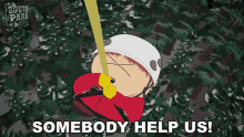 Somebody Help Us Eric Cartman GIF - Somebody Help Us Eric Cartman South Park GIFs