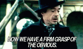Sherlock Holmes GIF - Sherlock Holmes Robert Downey Jr Firm Grasp Of The Obvious GIFs