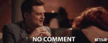 No Comment Ben GIF - No Comment Ben Dating Around GIFs
