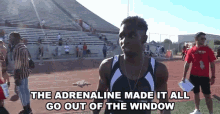 The Adrenaline Made It All Go Out Of The Window Adrenaline GIF - The Adrenaline Made It All Go Out Of The Window Adrenaline Booster GIFs