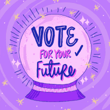 Vote For Your Future Election2020 GIF - Vote For Your Future Vote Election2020 GIFs