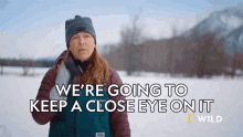 Were Going To Keep A Close Eye On It Michelle Oakley GIF - Were Going To Keep A Close Eye On It Michelle Oakley National Geographic GIFs