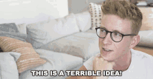 This Is A Terrible Idea Bad Idea GIF - This Is A Terrible Idea Bad Idea Good Memories GIFs