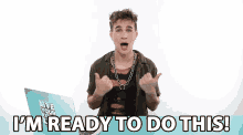 Im Ready Lets Do This GIF - Im Ready Lets Do This Im Ready To Do This GIFs