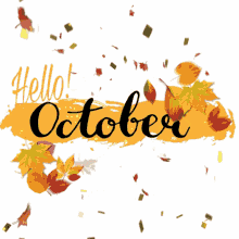 October Happy October GIF - October Happy October Fall GIFs