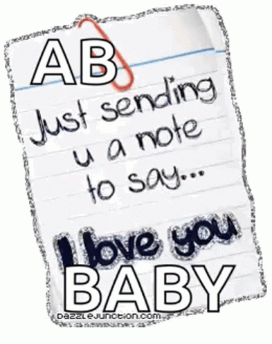 I Love You Baby Gif I Love You Baby Note Discover Share Gifs
