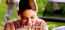 Milakunis I Have Issues GIF - Milakunis I Have Issues Issues GIFs
