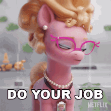 Do Your Job Phyllis Cloverleaf GIF - Do Your Job Phyllis Cloverleaf My Little Pony A New Generation GIFs