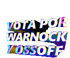 Vota Por Warnock Y Ossoff Vote For Warnock And Ossoff Sticker - Vota Por Warnock Y Ossoff Vota Vote For Warnock And Ossoff Stickers