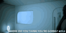 Where Do You Think You Are Going Huh GIF - Where Do You Think You Are Going Huh Confused GIFs