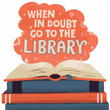 when in doubt go to the library library world literacy day happy literacy day literacy day