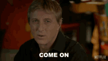 Come On William Zabka GIF - Come On William Zabka Johnny Lawrence GIFs