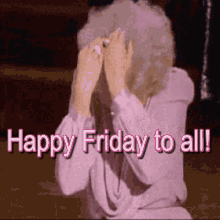 Friday Feels Happy Friday To All GIF - Friday Feels Happy Friday To All Happy GIFs